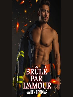 cover image of Brûlé Par L'amour